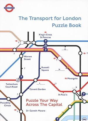 The Transport for London Puzzle Book: Puzzle Your Way Across the Capital
