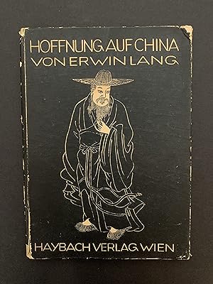 HOFFNUNG AUF CHINA [Hope for China].
