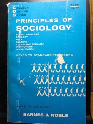 PRINCIPLES OF SOCIOLOGY (College Outline Series)