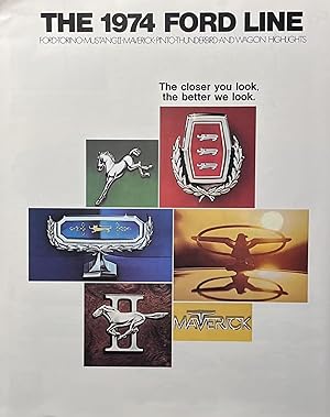 The 1974 Ford Line: Ford, Torino, Mustang II, Maverick, Pinto, Thunderbird, and Wagon Highlights