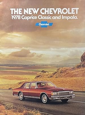 The New Chevrolet 1978 Caprice Classic and Impala