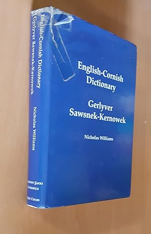 English-Cornish dictionary =: Gerlyver Sawsnek-Kernowek