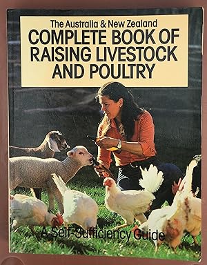 The Australia & New Zealand Complete Book of Raising Livestock and Poultry