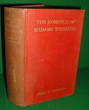 THE ROMANCE OF MADAME TUSSAUD'S (SIGNED COPY)