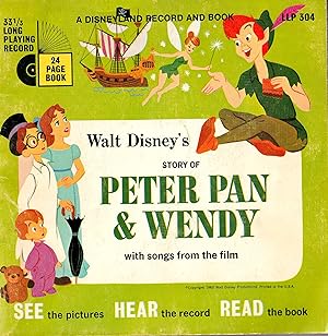 Walt Disney's Story of Peter Pan & Wendy with songs from the film (Disneyland Record & Book, LLP ...