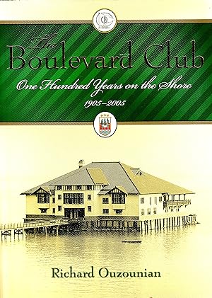 The Boulevard One Hundred Years on the Shore 1905-2005