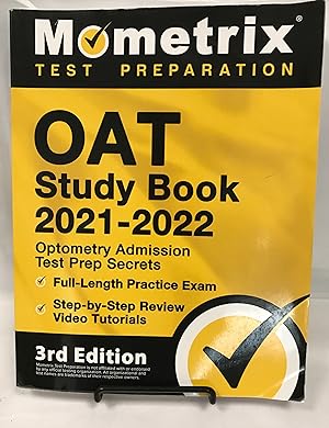 OAT Study Book 2021-2022: Optometry Admission Test Prep Secrets, Full-Length Practice Exam, Step-...