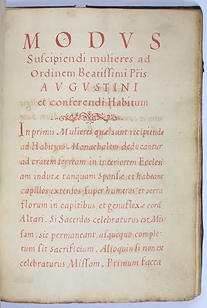 Modus suscipiendi mulieres ad ordinem beatissimi p[at]ris Augustini et conferendi habitum.