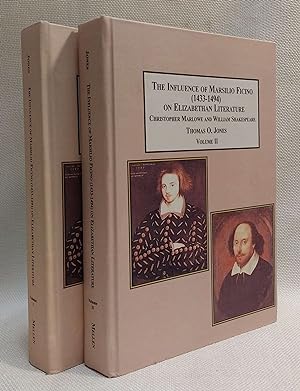 The Influence of Marsilio Ficino, 1433-1494 on Elizabethan Literature: Christopher Marlowe and Wi...