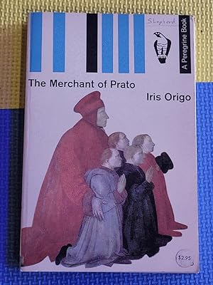 The Merchant of Prato: Francesco Di Marco Datini