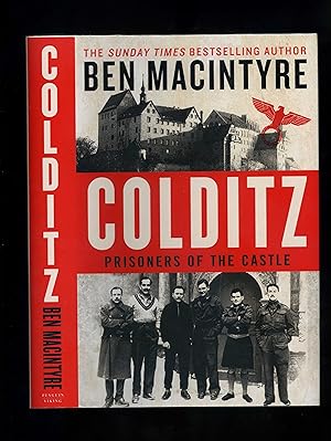 COLDITZ - Prisoners of the Castle (First edition - signed by the author)