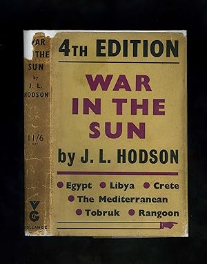 WAR IN THE SUN (First edition - fourth impression before publication - in the scarce wartime dust...