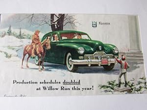 COMPOSITION 20ème AUTOMOBILE KAISER PRODUCTION SCHEDULES DOUBLED AT WILLOW RUN