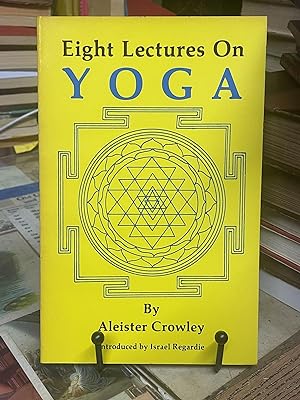 Eight Lectures of Yoga