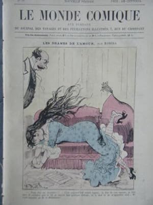 LE MONDE COMIQUE N° 66 VERS 1880 GRAVURE EN COULEUR DE ROBIDA DRAMES DE L AMOUR