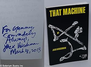 That Machine: jazz poetry [inscribed & signed]