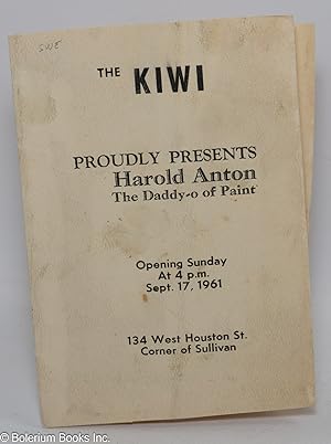 The Kiwi Proudly Presents Harold Anton The Daddy-O of Paint. Opening Sunday at 4 p.m. Sept. 17, 1961