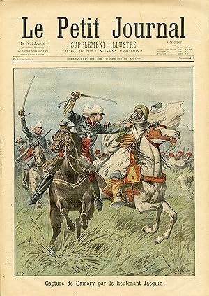 "LE PETIT JOURNAL N°415 du 30/10/1898" CAPTURE DE SAMORY PAR LE LIEUTENANT JACQUIN / LE CRIME DE ...