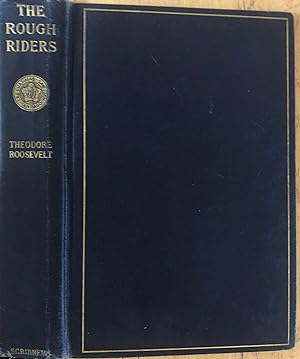 The Rough Riders [Illustrated]