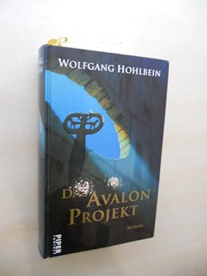 Das Avalon-Projekt. Roman.
