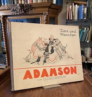 Adamson - Tiere und Menschen : 60 Bilderserien von O. Jacobsson. Mit einem Vorwort von Paul Morgan.