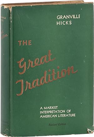 The Great Tradition: A Marxist Interpretation of American Literature