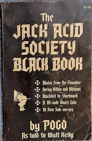 The Jack Acid Society Black Book by Pogo, As told to Walt Kelly