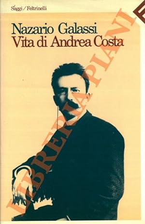 Vita di Andrea Costa.