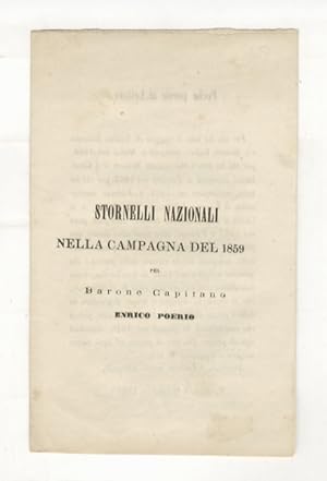 Stornelli nazionali nella campagna del 1859. Del barone capitano Enrico Poerio.