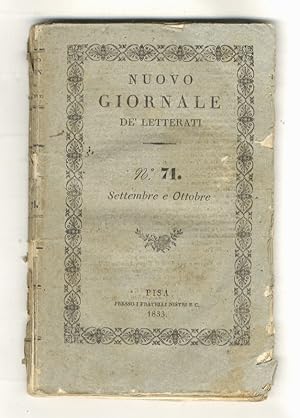 NUOVO giornale de' letterati. N. 71: settembre e ottobre 1833. [Parte prima: letteratura, scienze...
