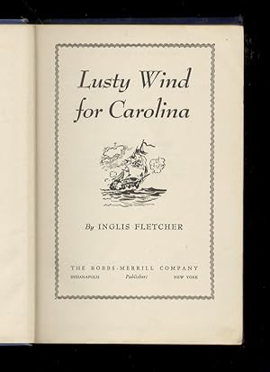 Lusty Wind for Carolina.