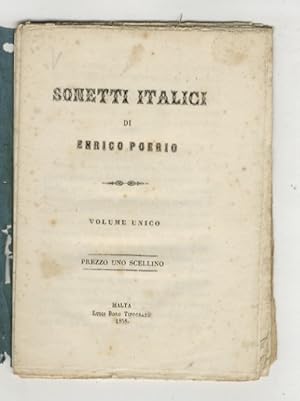 Sonetti italici di Enrico Poerio. Volume unico.