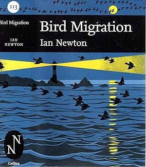 New Naturalist Library No. 113: Bird Migration