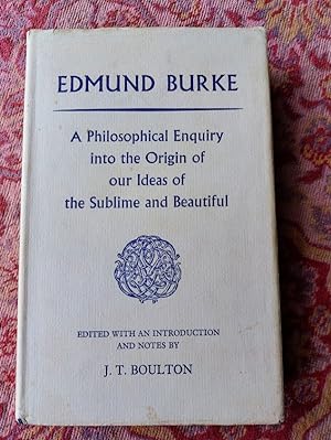 A Philosophical Enquiry into The Origin Of Our Ideas Of The Sublime And Beautiful
