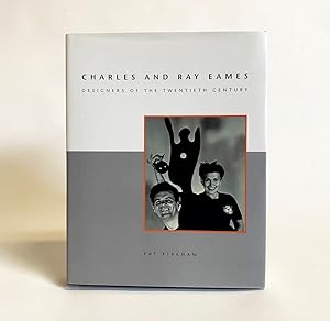 Charles and Ray Eames: Designers of the Twentieth Century