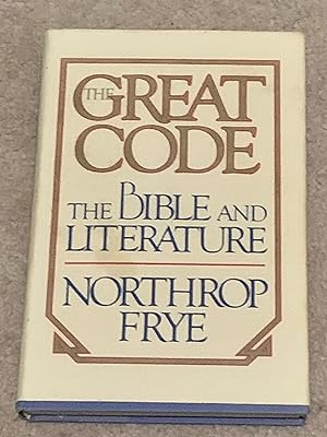 The Great Code: The Bible and Literature (Signed Third Printing)