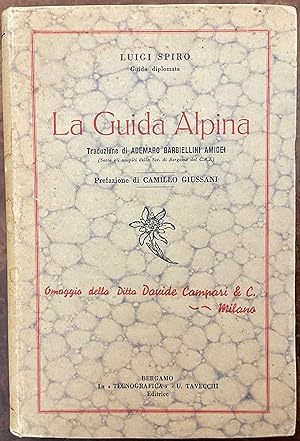 La Guida Alpina. Omaggio della Ditta Davide Campari & C.