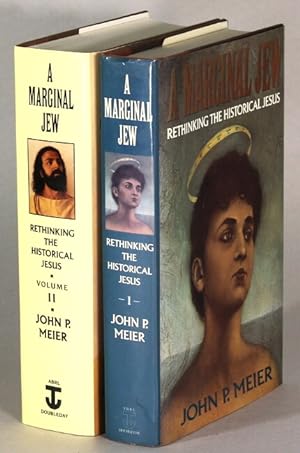 A marginal Jew: rethinking the historical Jesus