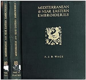 Mediterranean & Near Eastern Embroideries / From the Collection of Mrs. F.H. Cook / Vol. I Text, ...
