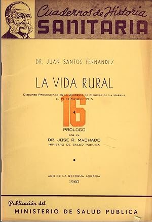 La Vida Rural - Discurso Pronunciadd en la Academia de Ciencias de la Habana, 1915