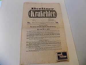 Berliner Krakehler, Nr. 40. Ohne Datum: Während tiefen Nachdenkens über die Verhaftbarung Waldeck...