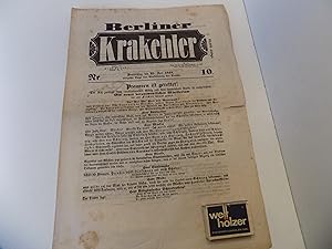 Berliner Krakehler, Nr. 10. Donnerstag, den 29. Juni 1848, vierzehn Tage vor Einführung der Censu...