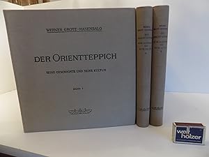 Der Orientteppich. Seine Geschichte und seine Kultur. Mit 140 Abbildungen und 21 Farbtafeln, 3 Aq...