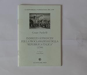 Indirizzo ai francesi per la proclamazione della "repubblica Italica"