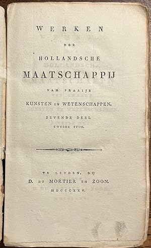 Eulogy, 1825, Leiden | Werken der Hollandsche Maatschappij van fraaije Kunsten en Wetenschappen, ...