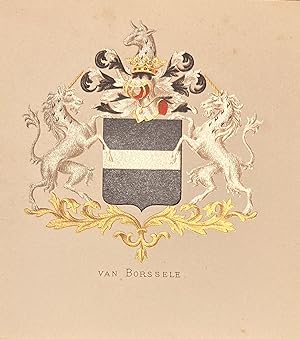 [Heraldic coat of arms] Coloured coat of arms of the van Borssele family, family crest, 1 p.