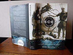 Descent: The Heroic Discovery of the Abyss