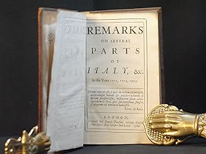 Remarks on Several Parts of Italy, &c., in the Years 1701, 1702, 1703