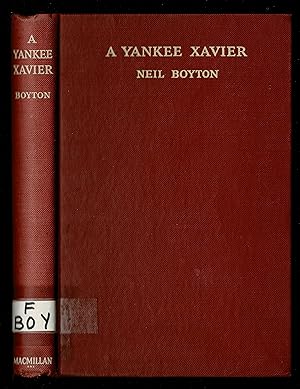 A Yankee Xavier, Henry P. Mcglinchey, S.J