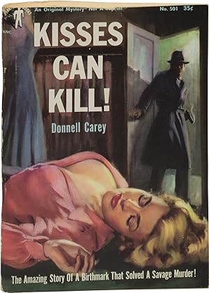 Kisses Can Kill (First Edition)